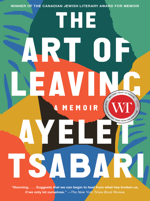 Title details for The Art of Leaving by Ayelet Tsabari - Wait list